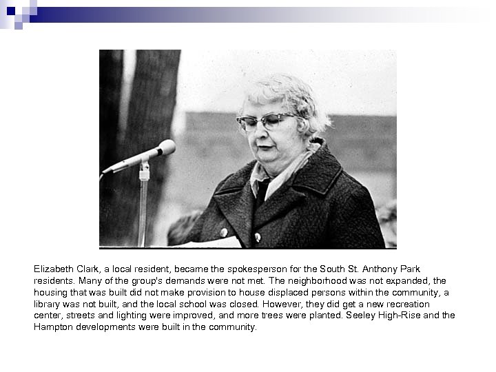 Elizabeth Clark, a local resident, became the spokesperson for the South St. Anthony Park