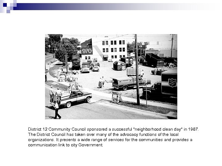 District 12 Community Council sponsored a successful 