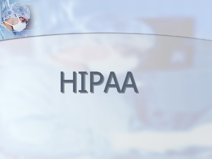 HIPAA 