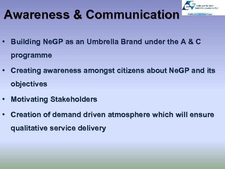 Awareness & Communication • Building Ne. GP as an Umbrella Brand under the A