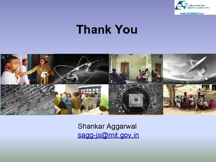 Thank You Shankar Aggarwal sagg-js@mit. gov. in 