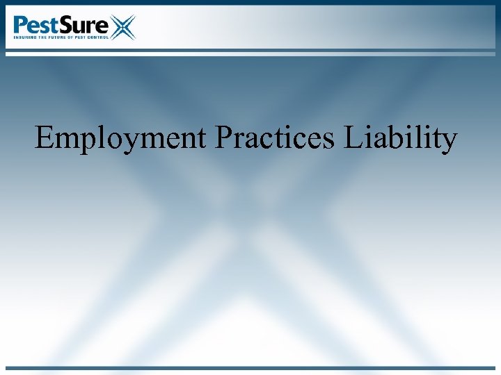 Employment Practices Liability 