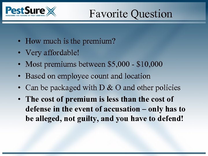 Favorite Question • • • How much is the premium? Very affordable! Most premiums