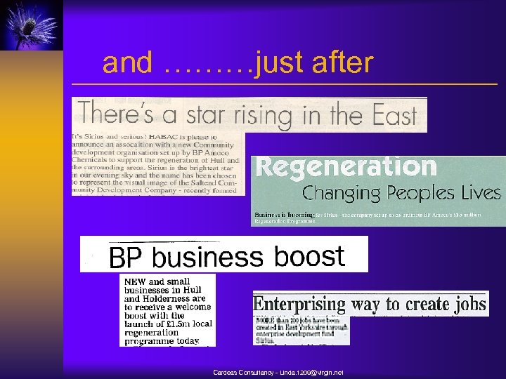 and ………just after Cardeas Consultancy - Linda. 1209@virgin. net 