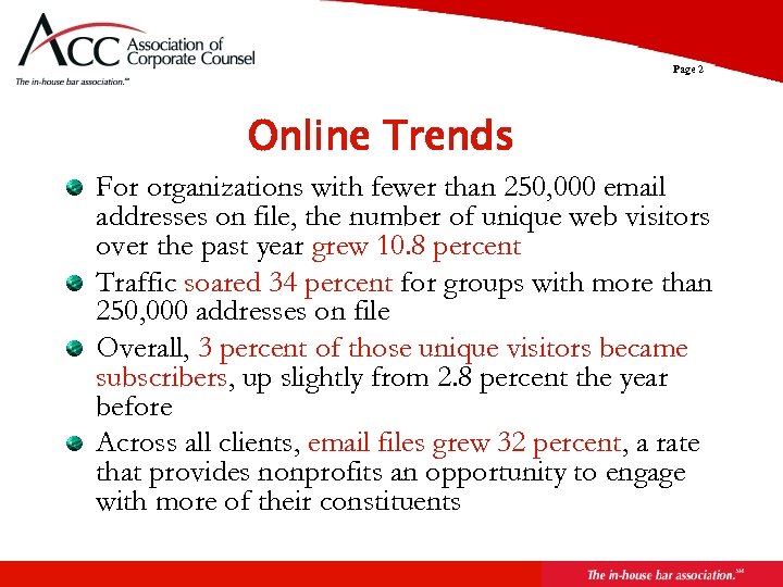 Page 2 Online Trends For organizations with fewer than 250, 000 email addresses on