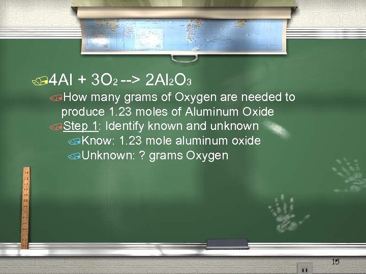 /4 Al + 3 O 2 --> 2 Al 2 O 3 /How many