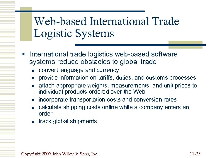 Web-based International Trade Logistic Systems w International trade logistics web-based software systems reduce obstacles