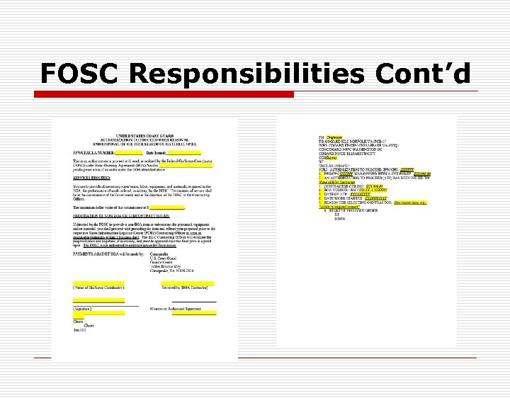 FOSC Responsibilities Cont’d 