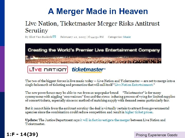 A Merger Made in Heaven 1: F - 14(39) Pricing Experience Goods 