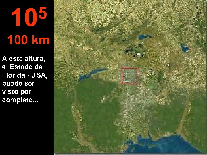 5 10 100 km A esta altura, el Estado de Flórida - USA, puede