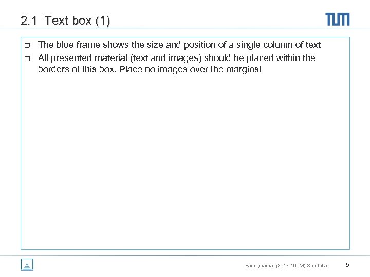 2. 1 Text box (1) r r The blue frame shows the size and