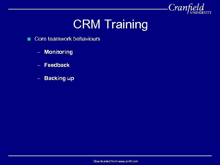 CRM Training < Core teamwork behaviours – Monitoring – Feedback – Backing up Downloaded