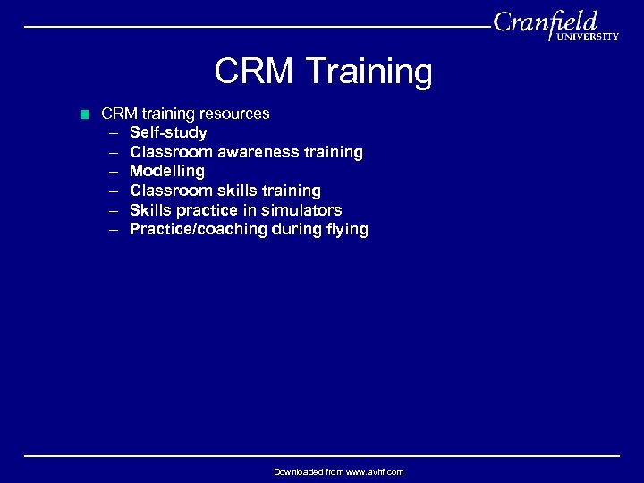 CRM Training < CRM training resources – Self-study – Classroom awareness training – Modelling