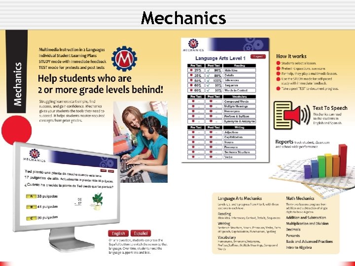 Mechanics For students who are 2 or more grade levels behind. 
