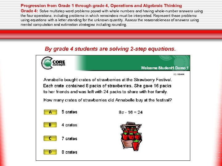 Progression from Grade 1 through grade 4, Operations and Algebraic Thinking Grade 4: Solve