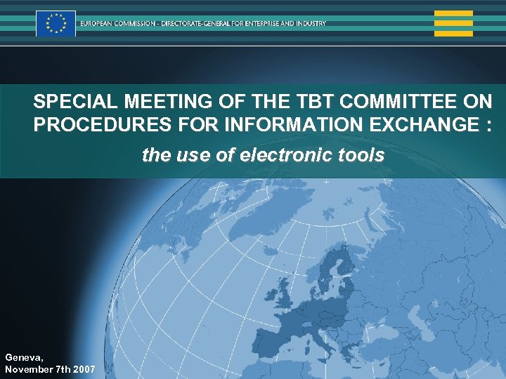 Statistics SPECIAL MEETING OF THE TBT COMMITTEE ON PROCEDURES FOR INFORMATION EXCHANGE : the