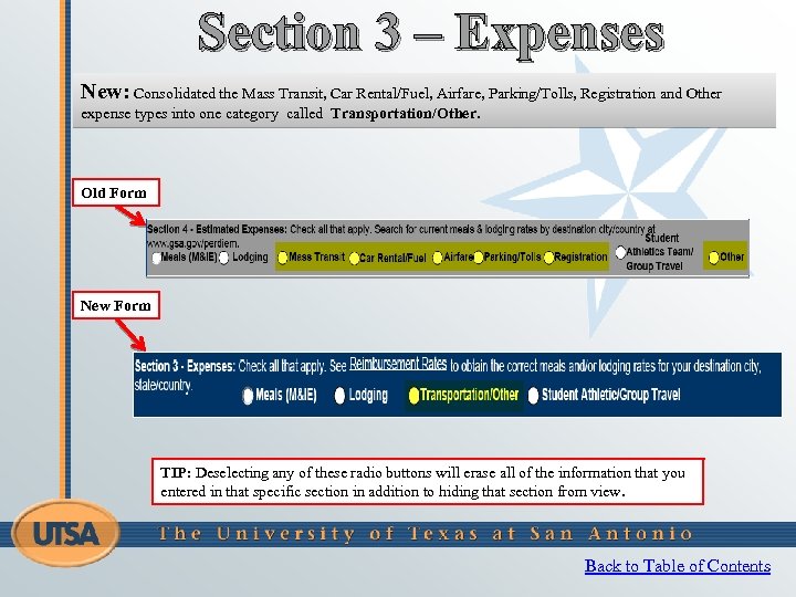 Section 3 – Expenses New: Consolidated the Mass Transit, Car Rental/Fuel, Airfare, Parking/Tolls, Registration