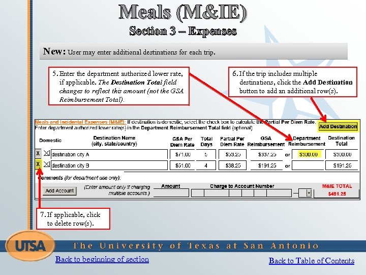 Meals (M&IE) Section 3 – Expenses New: User may enter additional destinations for each