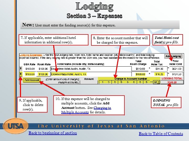 Lodging Section 3 – Expenses New: User must enter the funding source(s) for this