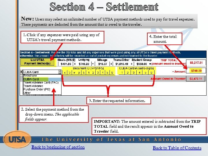 Section 4 – Settlement New: Users may select an unlimited number of UTSA payment