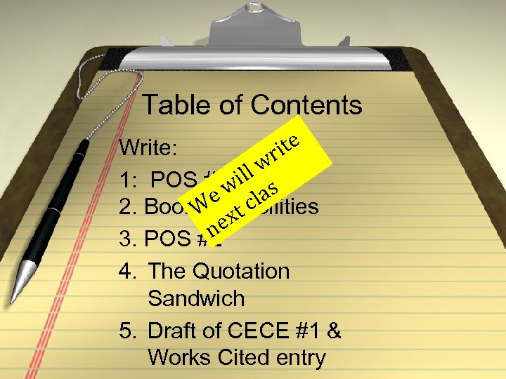 Table of Contents Write: ite r ll w 1: POS #1 wi s e