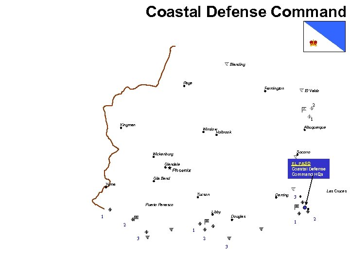 Coastal Defense Command Blanding Page Farmington El Valdo 2 1 Kingman Albuquerque Winslow Holbrook