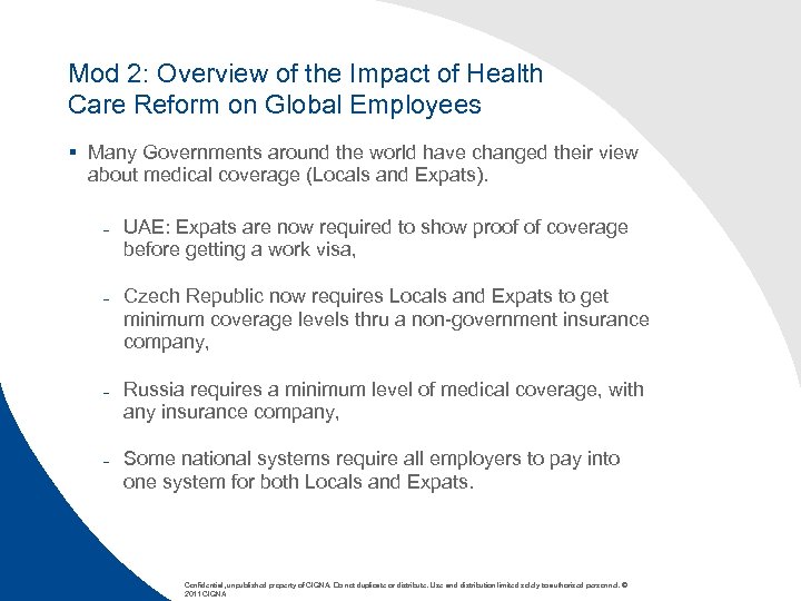 Mod 2: Overview of the Impact of Health Care Reform on Global Employees §