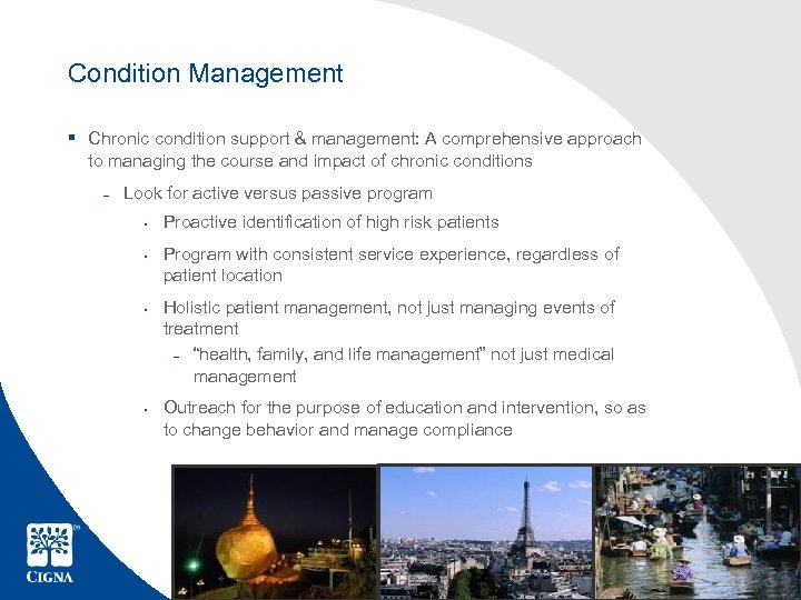 Condition Management § Chronic condition support & management: A comprehensive approach to managing the