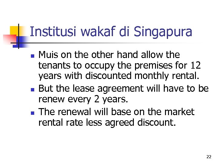 Institusi wakaf di Singapura n n n Muis on the other hand allow the