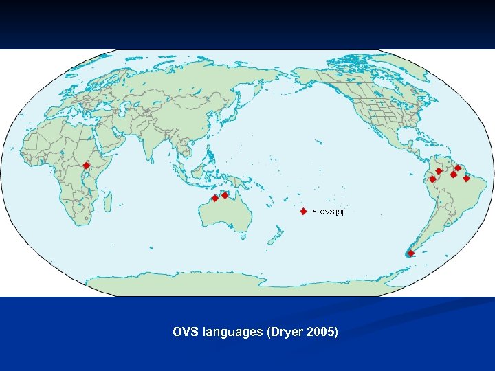 OVS languages (Dryer 2005) 