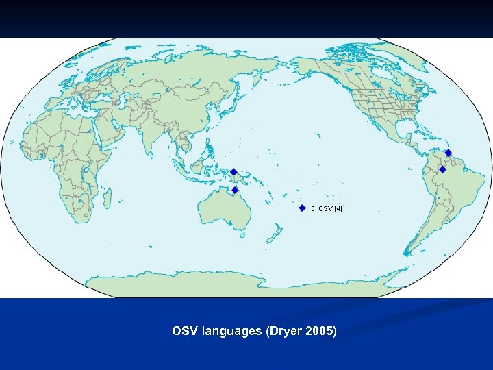 OSV languages (Dryer 2005) 