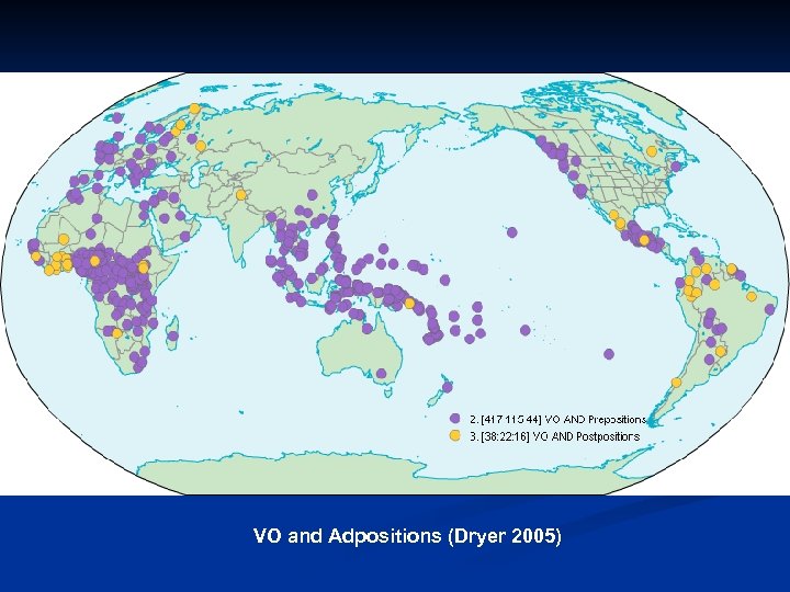 VO and Adpositions (Dryer 2005) 