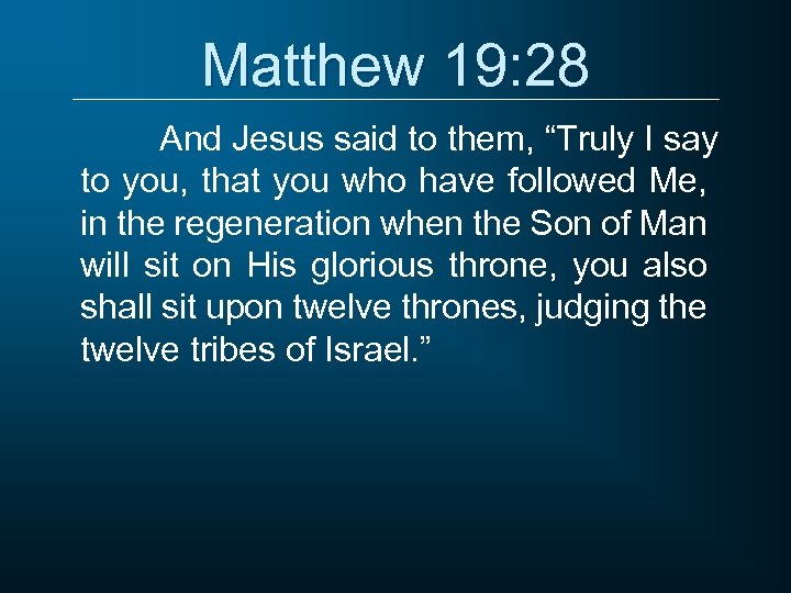 Matthew 19 1 -30 Matthew 19 1