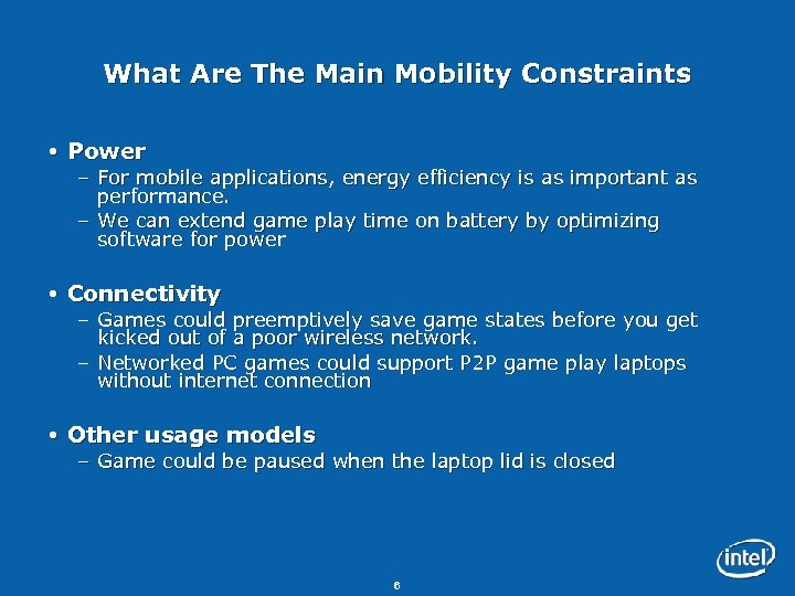 What Are The Main Mobility Constraints Power – For mobile applications, energy efficiency is