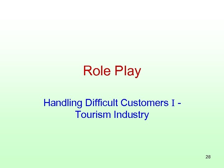 Role Play Handling Difficult Customers I Tourism Industry 28 