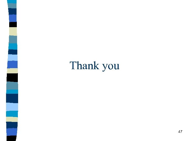 Thank you 47 