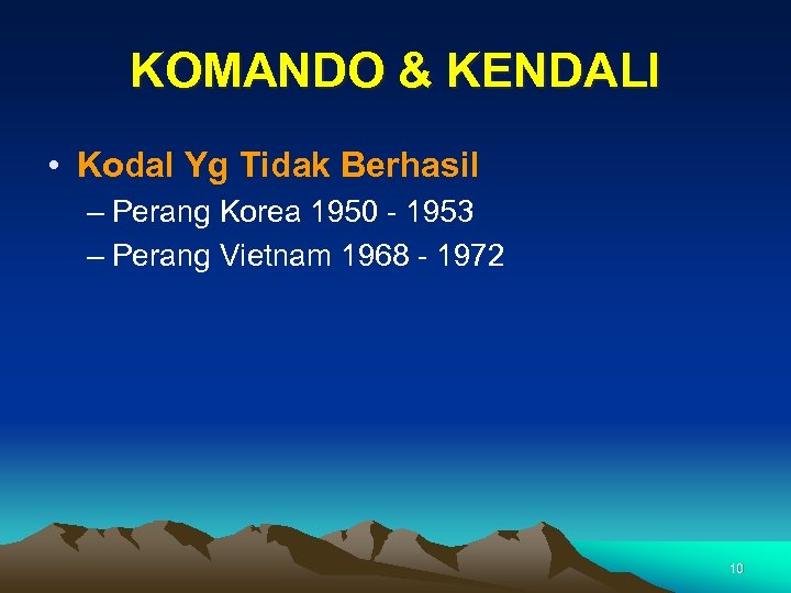 KOMANDO & KENDALI • Kodal Yg Tidak Berhasil – Perang Korea 1950 - 1953