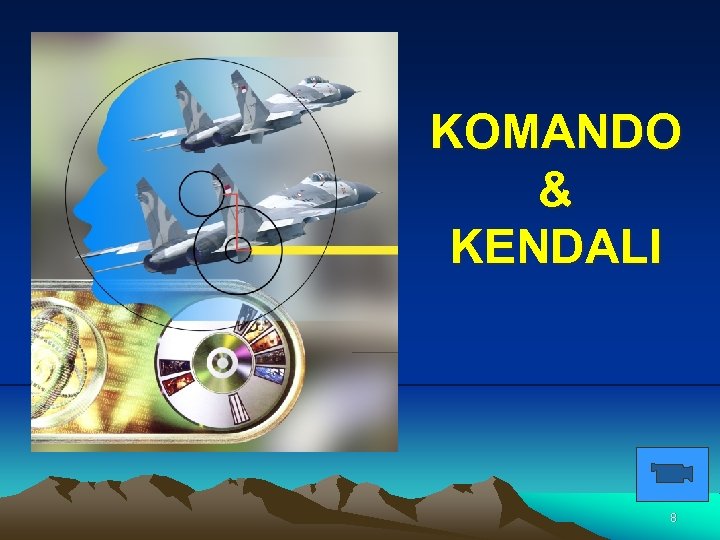 KOMANDO & KENDALI 8 
