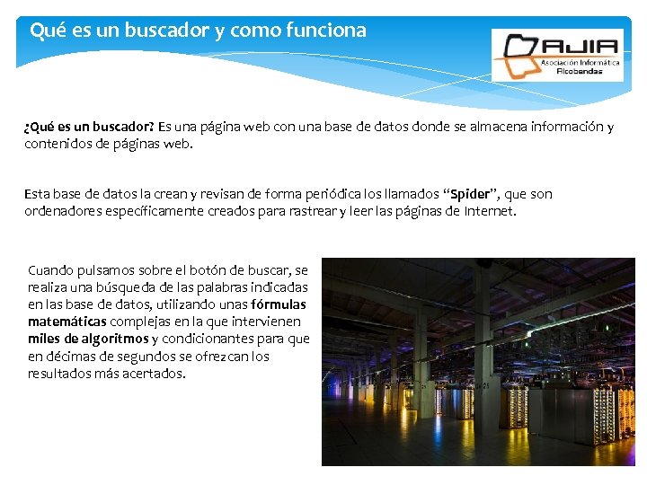 Qué es un buscador y como funciona ¿Qué es un buscador? Es una página