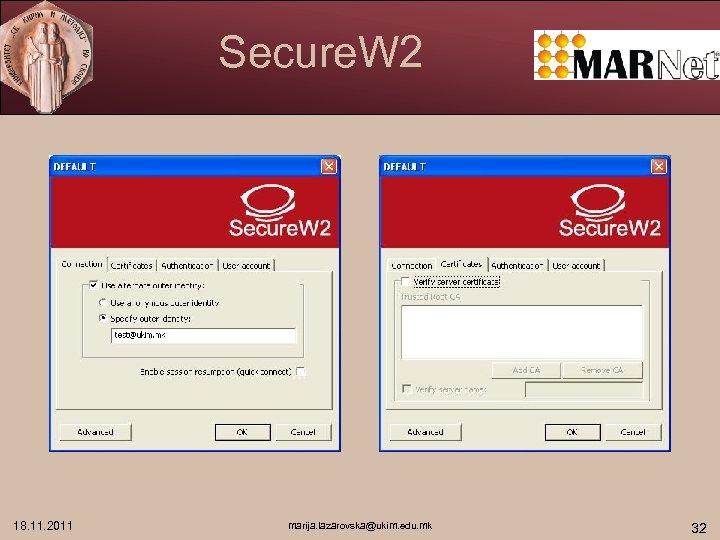 Secure. W 2 18. 11. 2011 marija. lazarovska@ukim. edu. mk 32 