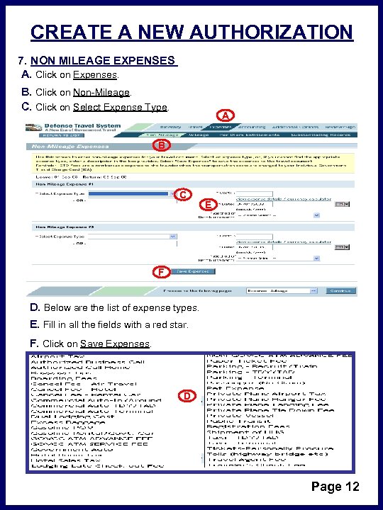 CREATE A NEW AUTHORIZATION 7. NON MILEAGE EXPENSES A. Click on Expenses. B. Click