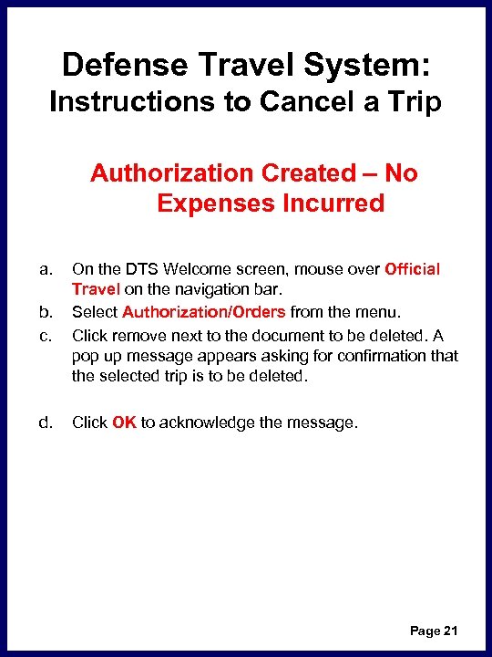 Defense Travel System: Instructions to Cancel a Trip Authorization Created – No Expenses Incurred