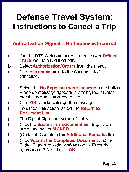 Defense Travel System: Instructions to Cancel a Trip Authorization Signed – No Expenses Incurred