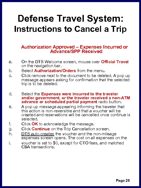 Defense Travel System: Instructions to Cancel a Trip Authorization Approved – Expenses Incurred or