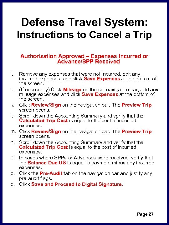 Defense Travel System: Instructions to Cancel a Trip Authorization Approved – Expenses Incurred or