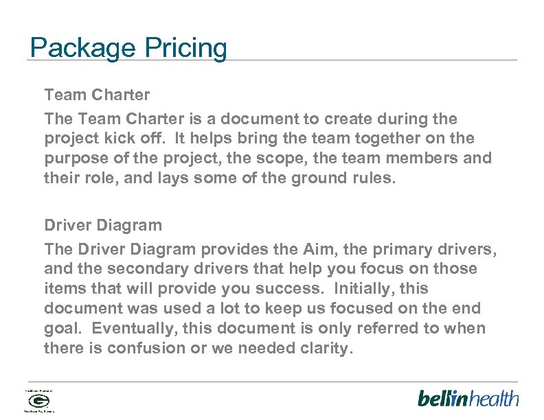 Package Pricing Team Charter The Team Charter is a document to create during the