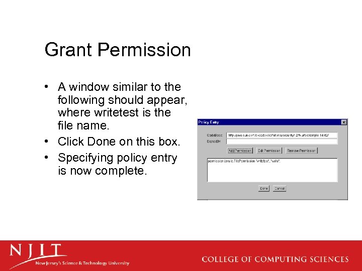 Grant Permission • A window similar to the following should appear, where writetest is