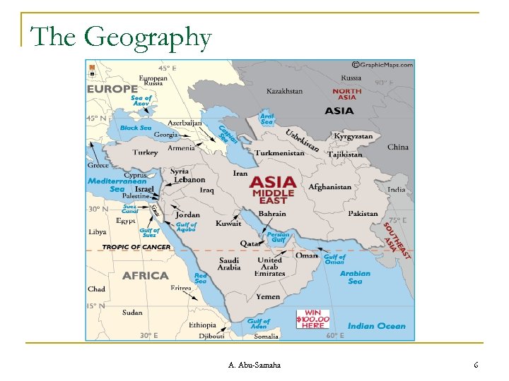 The Geography A. Abu-Samaha 6 