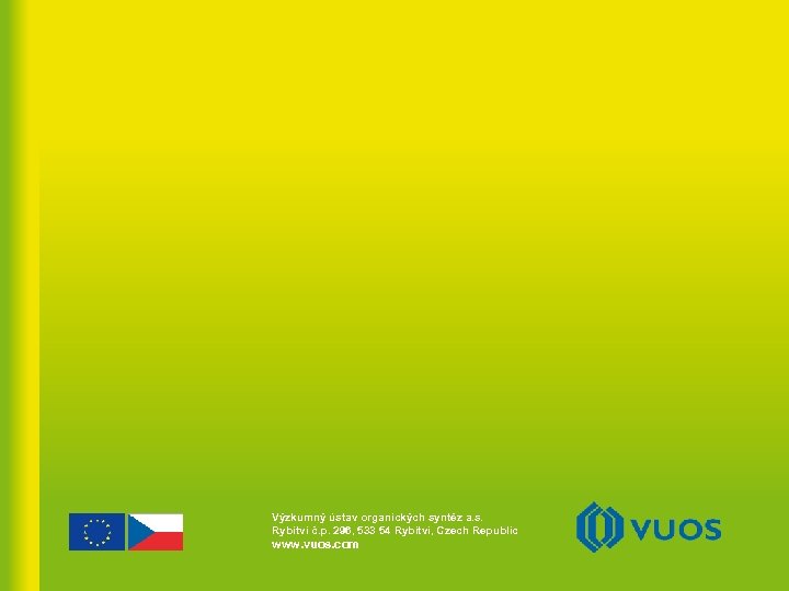26 26 Výzkumný ústav organických syntéz a. s. Rybitví č. p. 296, 533 54