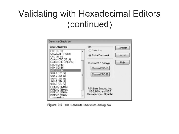 Validating with Hexadecimal Editors (continued) 